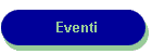 Eventi